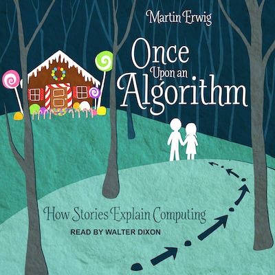 Once Upon an Algorithm