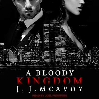 A Bloody Kingdom