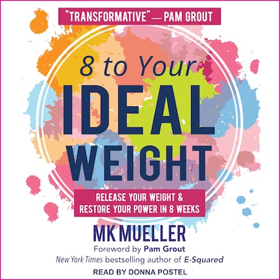8 to Your Ideal Weight