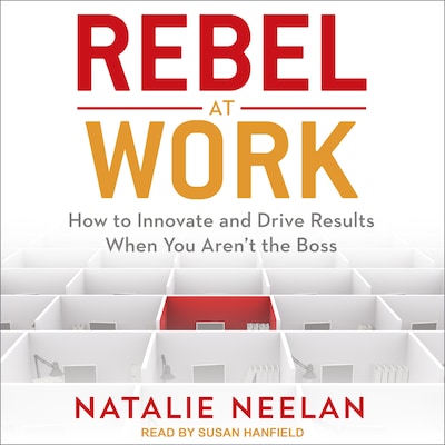 Rebel at Work