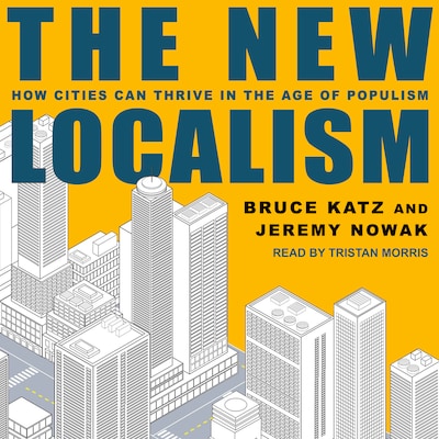 The New Localism