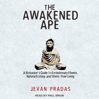 The Awakened Ape