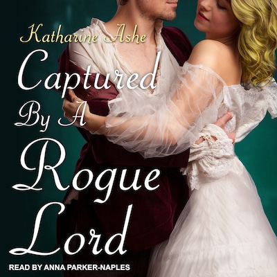 Captured By a Rogue Lord