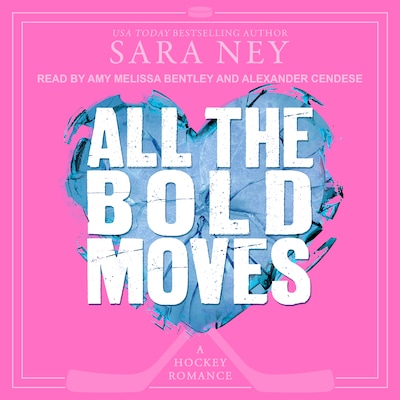 All the Bold Moves