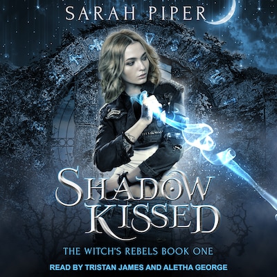 Shadow Kissed