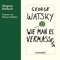 Wie man es vermasselt
