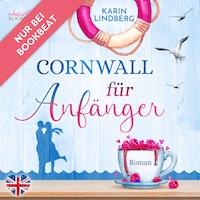 Cornwall für Anfänger