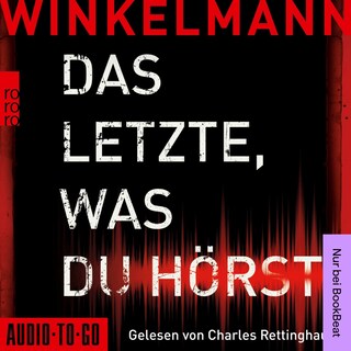 Das Letzte, was du hörst (ungekürzt) bookCoverFor