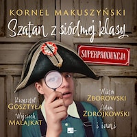 Szatan z 7 klasy. Superprodukcja
