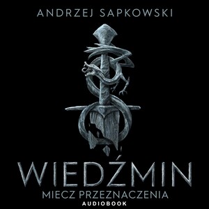 Wiedźmin. Miecz przeznaczenia bookCoverFor