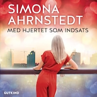 Med hjertet som indsats