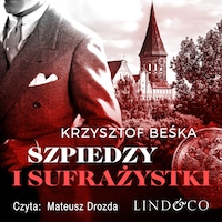 Szpiedzy i sufrażystki
