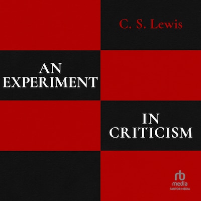 An Experiment in Criticism