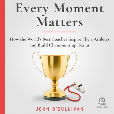 Every Moment Matters