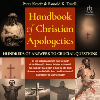 Handbook of Christian Apologetics