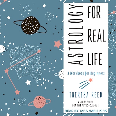 Astrology for Real Life