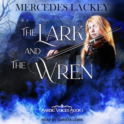 The Lark and the Wren