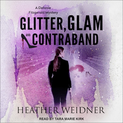 Glitter, Glam, and Contraband