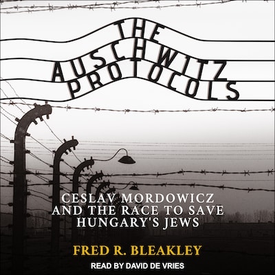The Auschwitz Protocols