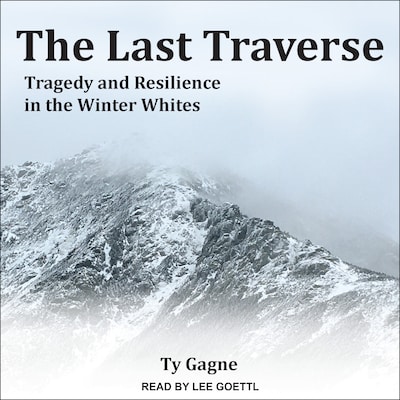 The Last Traverse