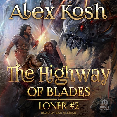 The Highway of Blades