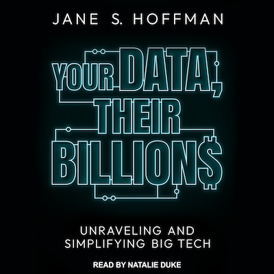 Your Data, Their Billions