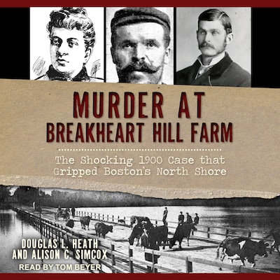 Murder at Breakheart Hill Farm