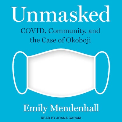 Unmasked