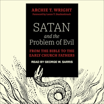 Satan and the Problem of Evil