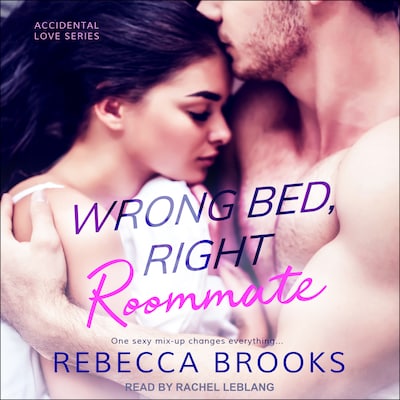 Wrong Bed, Right Roommate