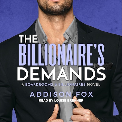 The Billionaire’s Demands