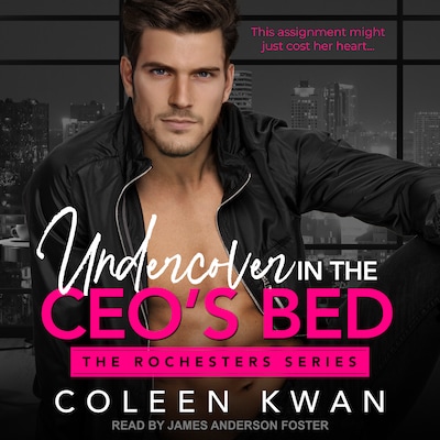 Undercover in the CEO’s Bed