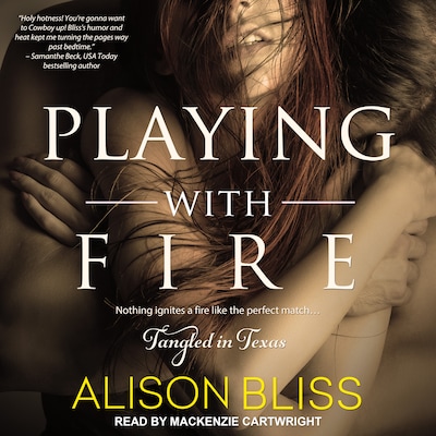 Playing With Fire