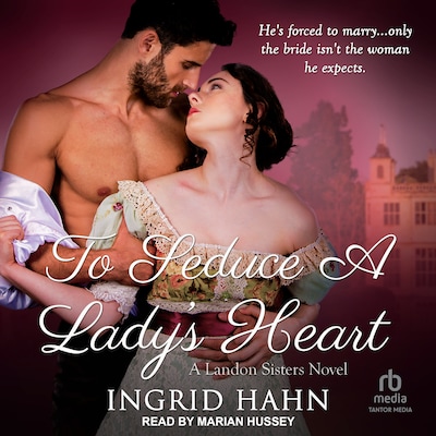 To Seduce a Lady’s Heart