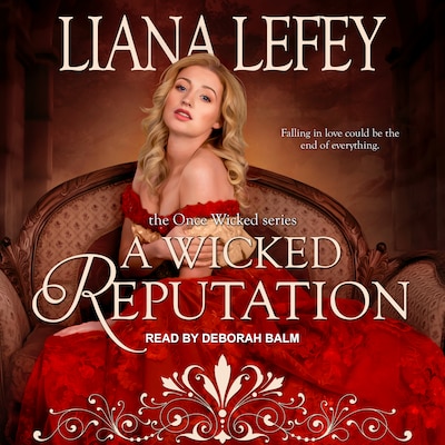 A Wicked Reputation