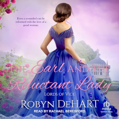 The Earl and the Reluctant Lady