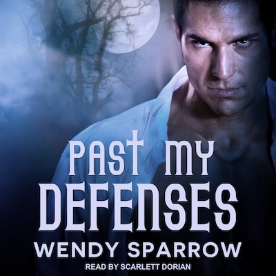 Past My Defenses