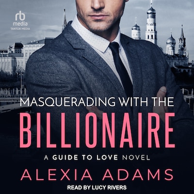 Masquerading with the Billionaire