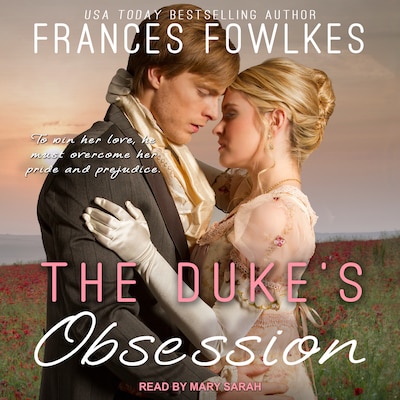 The Duke’s Obsession