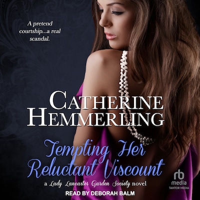 Tempting Her Reluctant Viscount