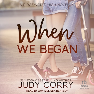 When We Began