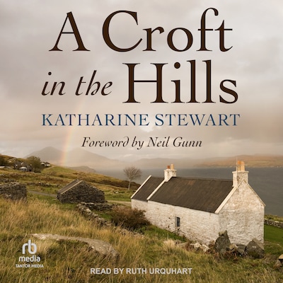 A Croft in the Hills