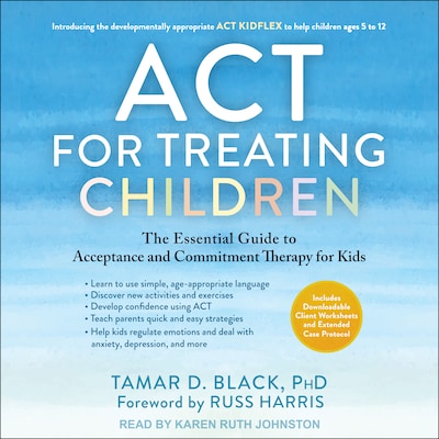ACT for Treating Children
