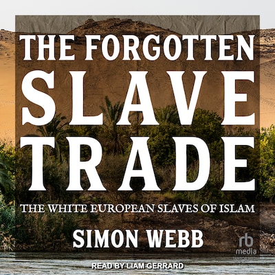 The Forgotten Slave Trade