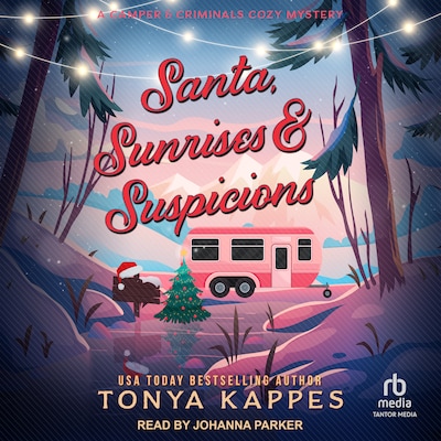 Santa, Sunrises, & Suspicions