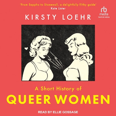 A Short History of Queer Women