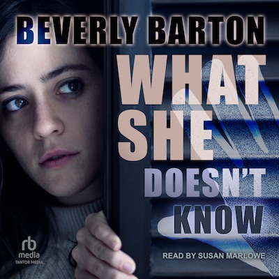What She Doesn't Know