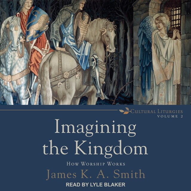 Bokomslag för Imagining the Kingdom