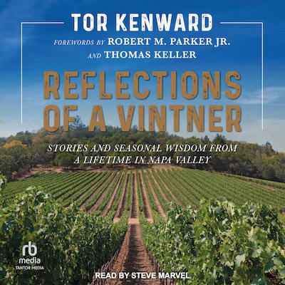 Reflections of a Vintner
