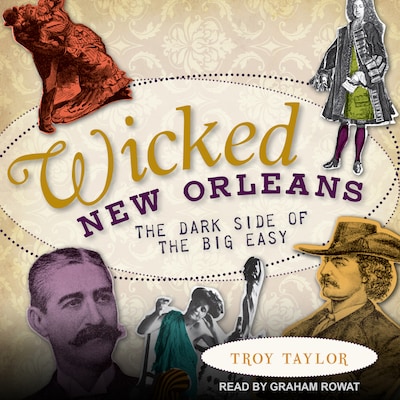 Wicked New Orleans